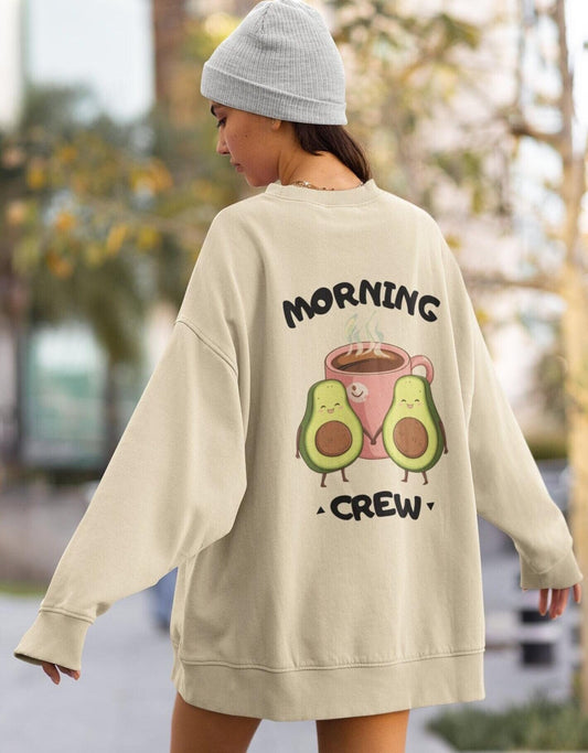 Morning Crew Avocado & Coffee Sweatshirt — Cozy Oversized Crewneck